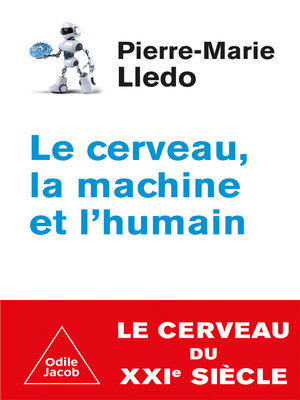 cover image of Le Cerveau, la Machine et l'Humain